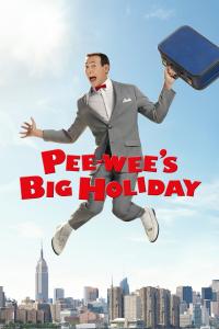 poster de la pelicula Pee-wee's Big Holiday gratis en HD