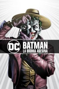 poster de la pelicula Batman: La broma asesina gratis en HD