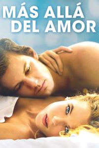 poster de la pelicula Más Allá del Amor gratis en HD