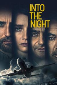 poster de la serie Into the Night online gratis