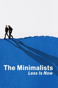poster de la pelicula The Minimalists: Less Is Now gratis en HD