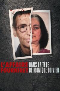 poster de la serie El caso Fourniret: Monique Olivier, instrumento del mal online gratis
