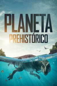 Poster Planeta Prehistórico