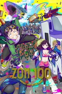 poster de Zom 100: Zombie ni Naru Made ni Shitai 100 no Koto, temporada 1, capítulo 7 gratis HD
