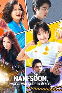 poster de Nam-soon, una chica superfuerte, temporada 1, capítulo 6 gratis HD