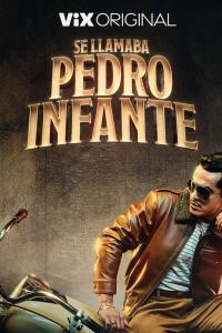 poster de Se Llamaba Pedro Infante, temporada 1, capítulo 7 gratis HD
