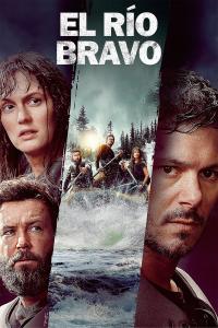 Poster Río Bravo (River Wild)