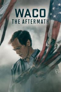 poster de Waco: The Aftermath, temporada 1, capítulo 3 gratis HD