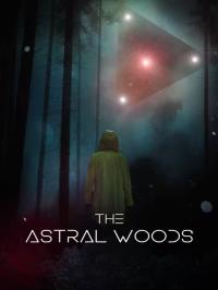 Poster The Astral Woods