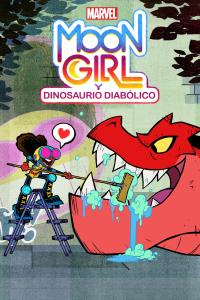 poster de Marvel's Moon Girl y Dinosaurio Diabólico, temporada 1, capítulo 16 gratis HD