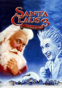 poster de la pelicula Santa Claus 3: Por una Navidad sin frío gratis en HD