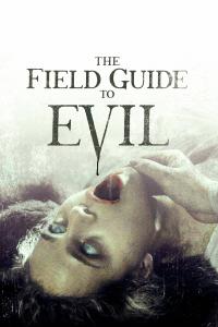 Poster The Field Guide to Evil